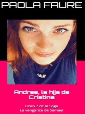 cover image of Andrea la hija de Cristina